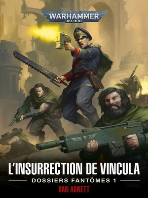 cover image of L'Insurrection de Vincula: Dossiers Fantômes 1